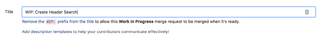 Merge Request Title WIP trong GitLab
